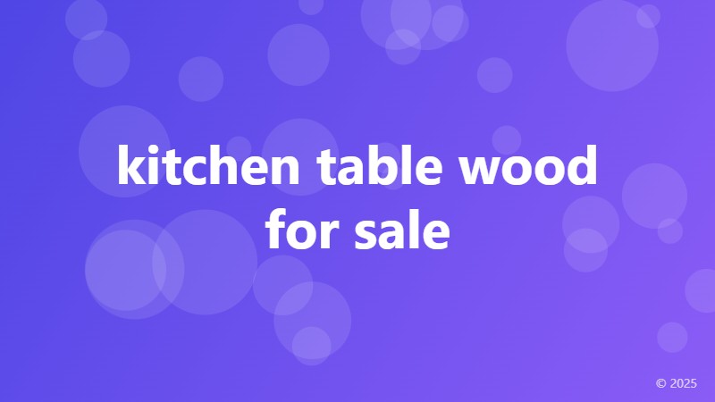 kitchen table wood for sale