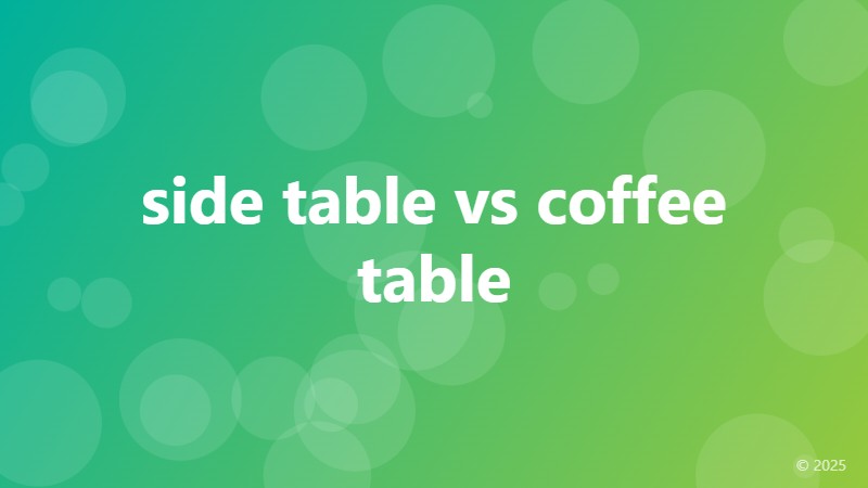 side table vs coffee table