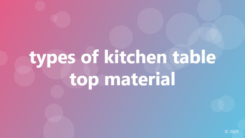 types of kitchen table top material